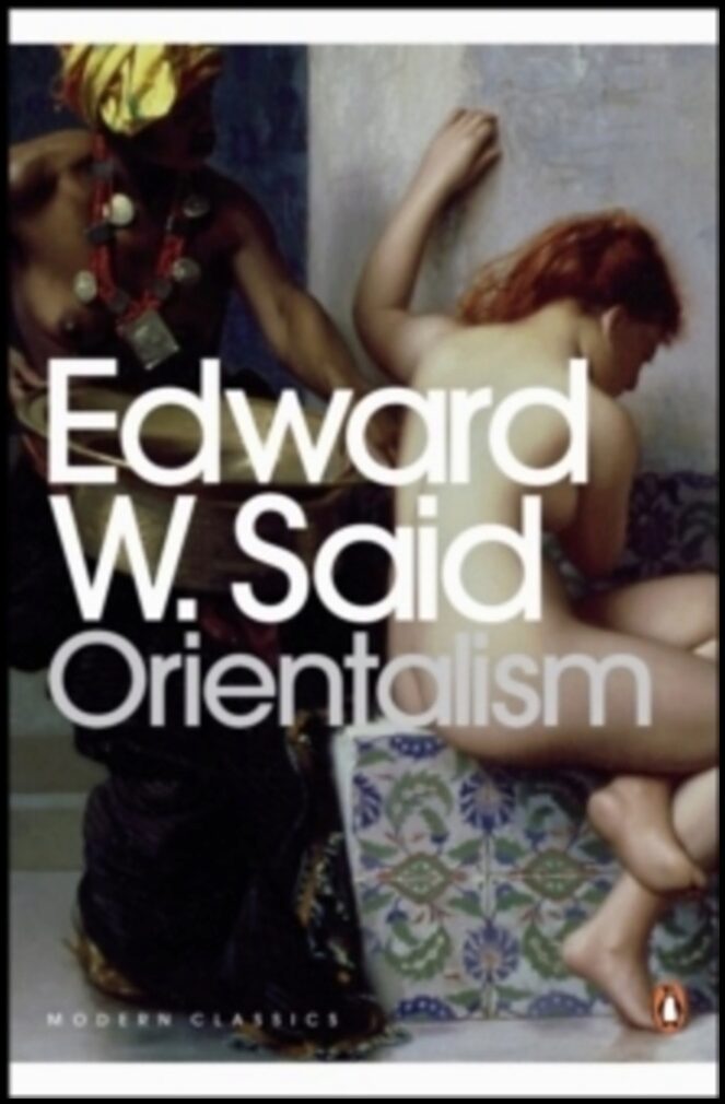 Said, Edward W. | Orientalism