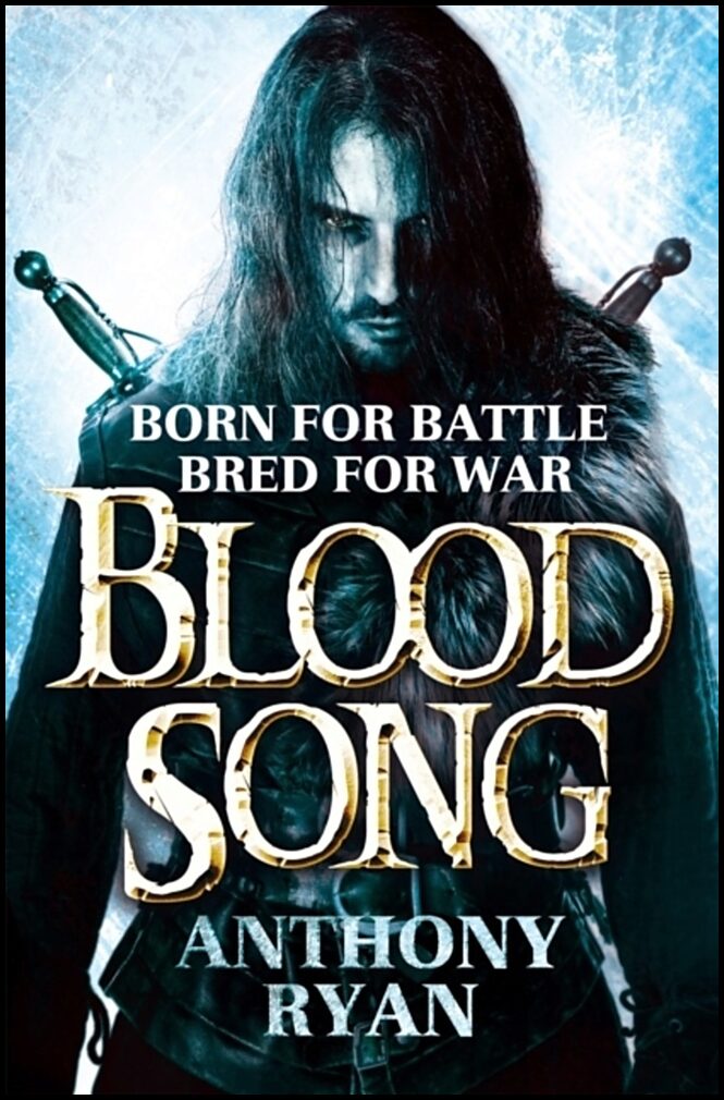 Ryan, Anthony | Blood Song