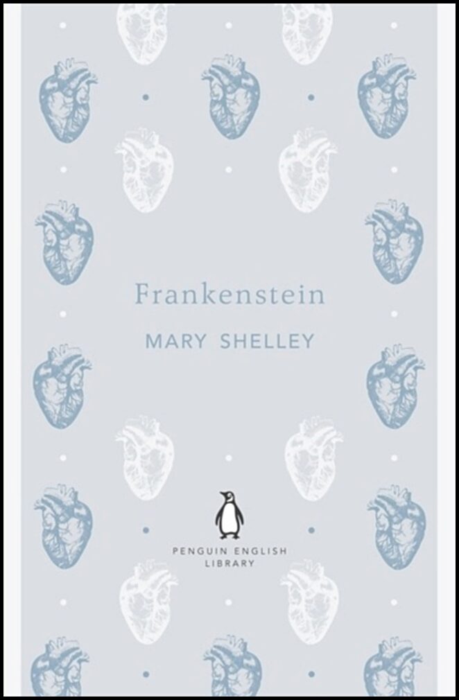Shelley, Mary Wollstonecraft | Frankenstein