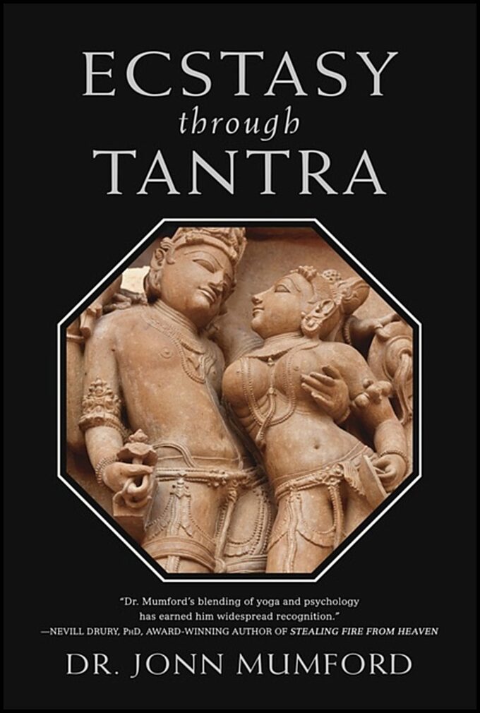Mumford, Jonn | Ecstasy Through Tantra