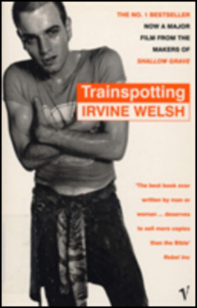 Welsh, Irvine | Trainspotting Film Tie-in