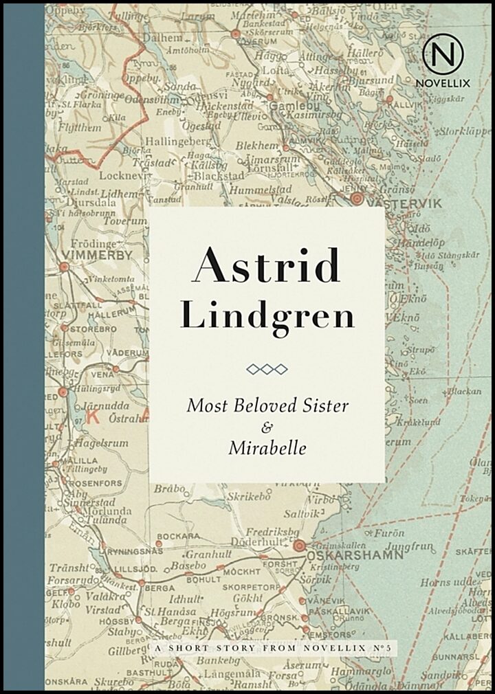 Lindgren, Astrid | Most beloved sister | Mirabelle
