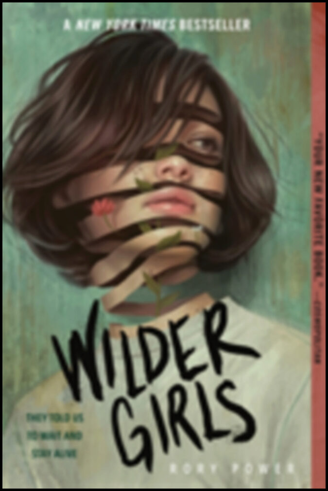 Power, Rory | Wilder Girls