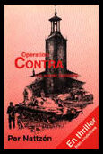 Nattzén, Per | Operation Contra : Thriller om en statskupp