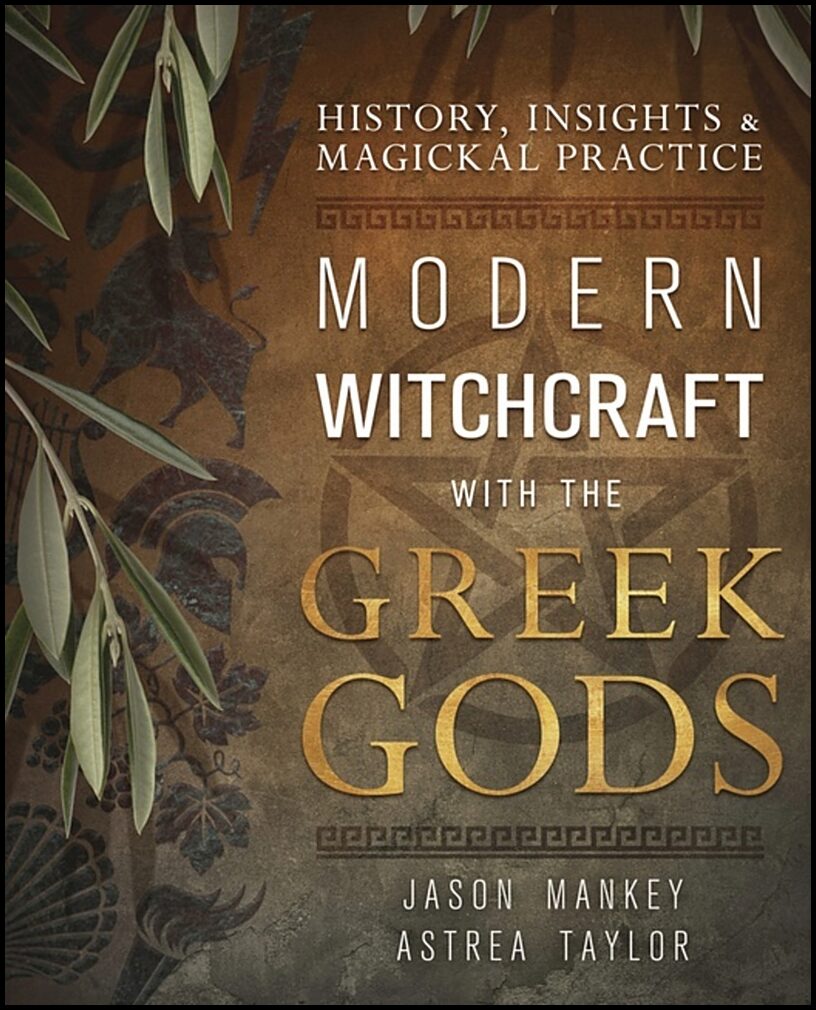 Mankey, Jason | Modern Witchcraft with the Greek Gods