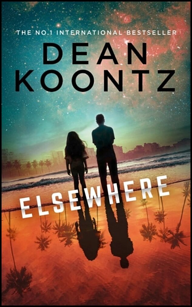Koontz, Dean | Elsewhere