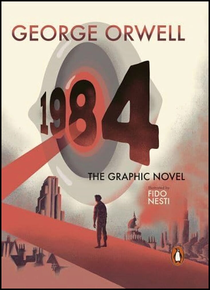Orwell, George | Nineteen Eighty-Four : The Graphic Novel