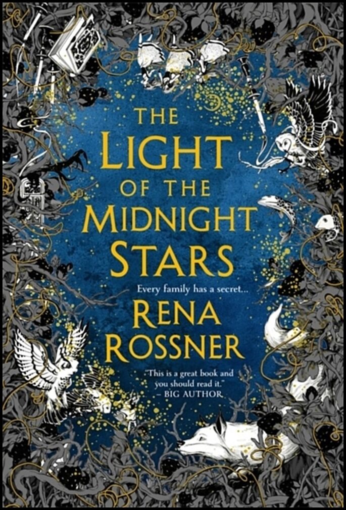Rossner, Rena | Light of the Midnight Stars : The beautiful and timeless tale of love, loss