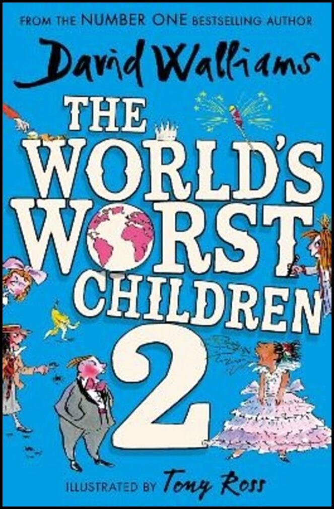 Walliams, David | The World's Worst Children 2