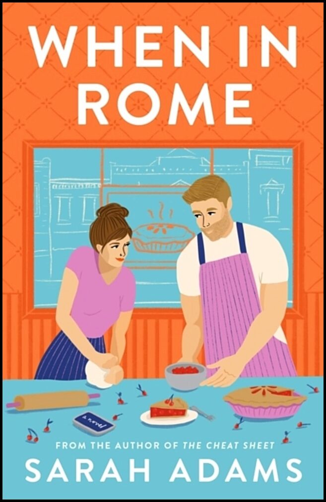 Adams, Sarah | When in Rome : A Novel