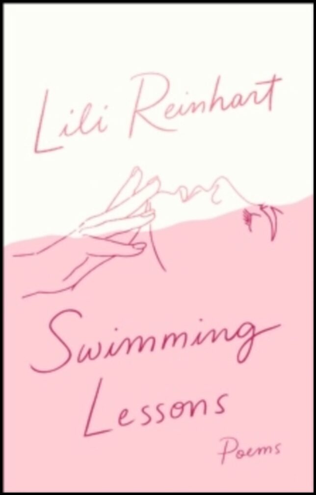 Reinhart, Lili | Swimming Lessons : Poems