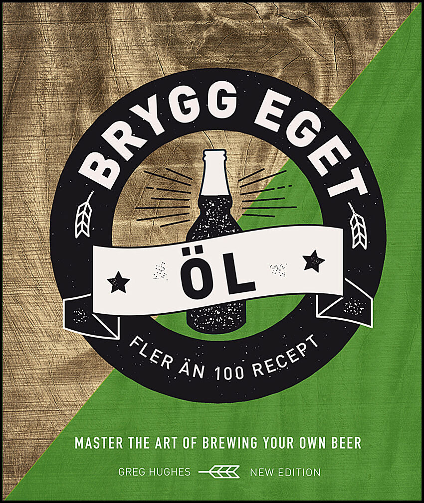 Hughes, Greg | Brygg eget öl