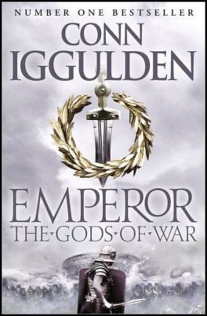 Iggulden, Conn | Emperor : The Gods of War
