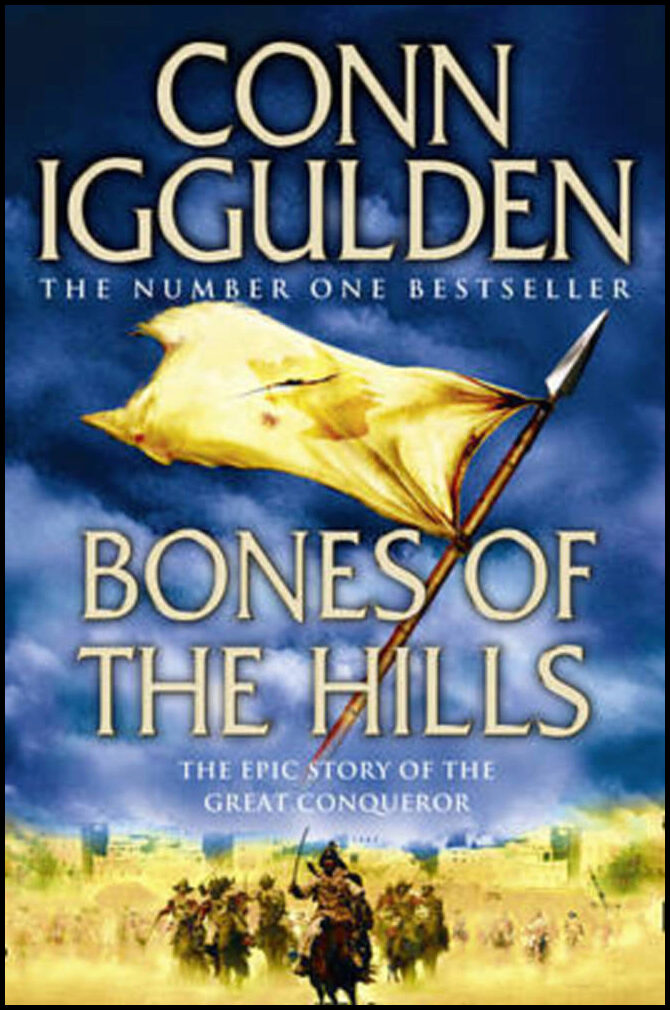 Iggulden, Conn | Bones of the Hills
