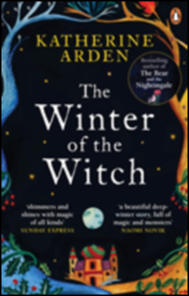 Arden, Katherine | The Winter of the Witch