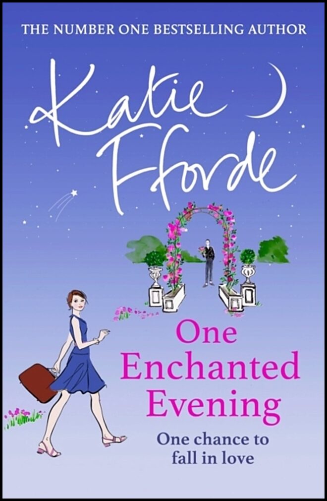 Fforde, Katie | One Enchanted Evening