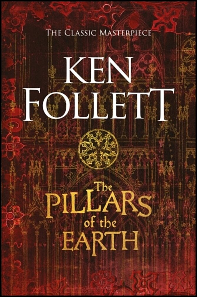 Follett, Ken | Pillars of the Earth