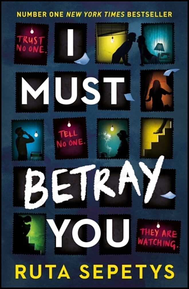 Sepetys, Ruta | I Must Betray You
