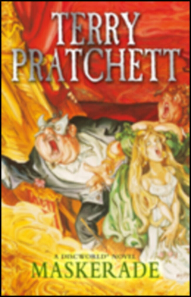Pratchett, Terry | Maskerade : A Discworld novel