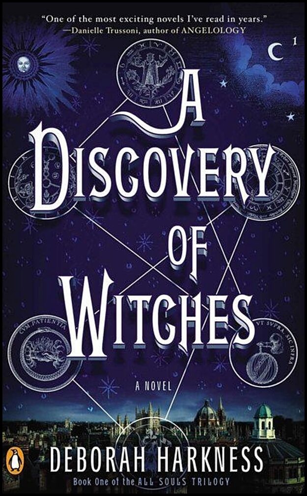 Harkness, Deborah | A Discovery of Witches
