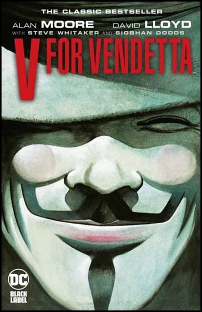 Moore, Alan | V for Vendetta