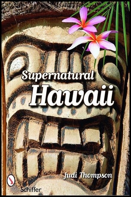 Judi Thompson | Supernatural Hawaii