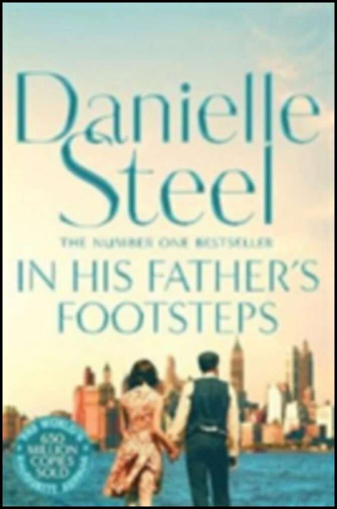 Steel, Danielle | In His Fathers Footsteps