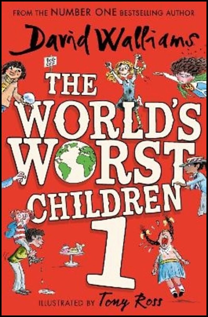 Walliams, David | The World's Worst Children 1