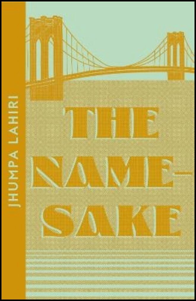 Lahiri, Jhumpa | The Namesake
