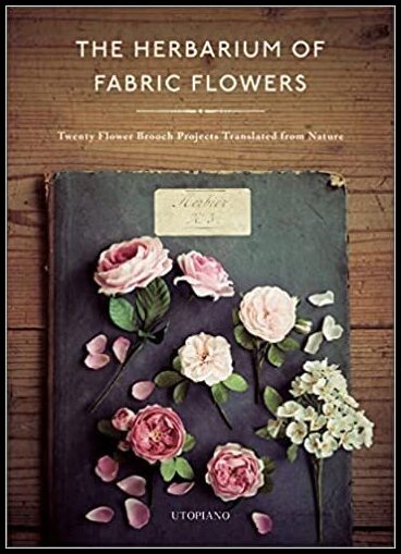 Utopiano | The Herbarium Of Fabric Flowers