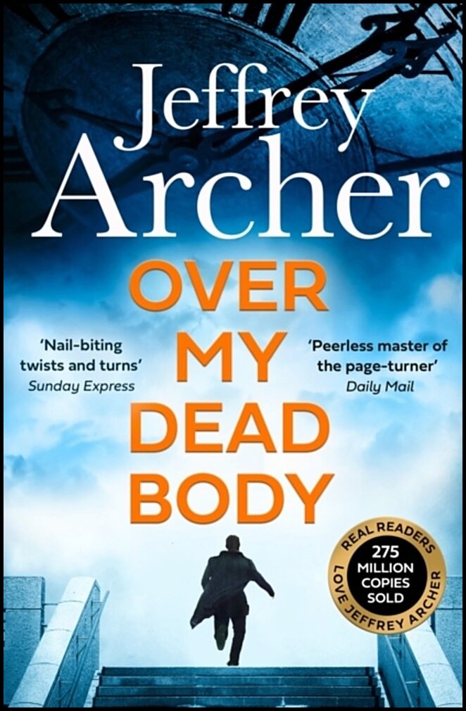 Archer, Jeffrey | Over My Dead Body
