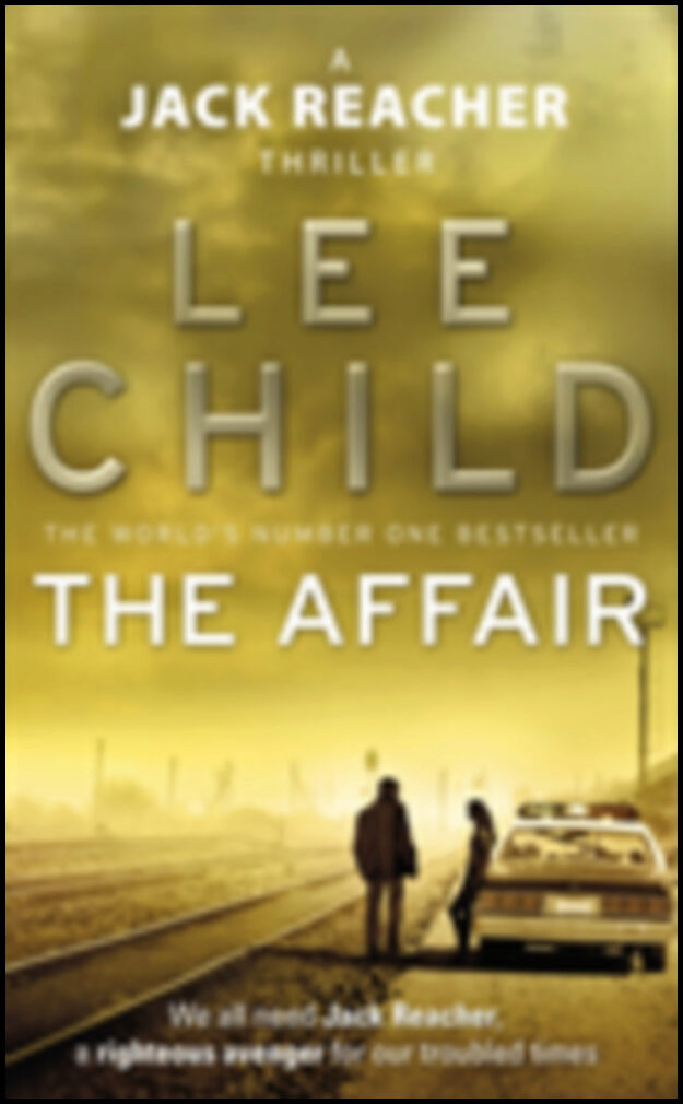 Child, Lee | The Affair