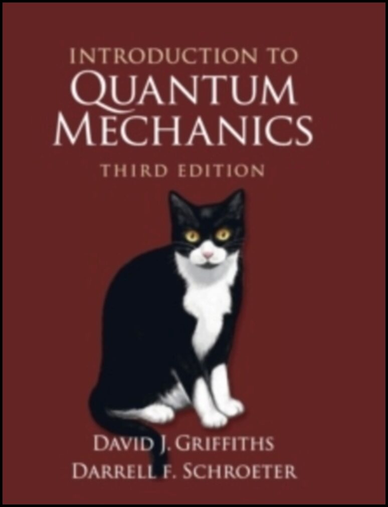 Griffiths, David J.| Schroeter, Darrell F. | Introduction Quantum Mechanics 3ed