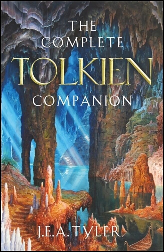 E A Tyler, J | The Complete Tolkien Companion
