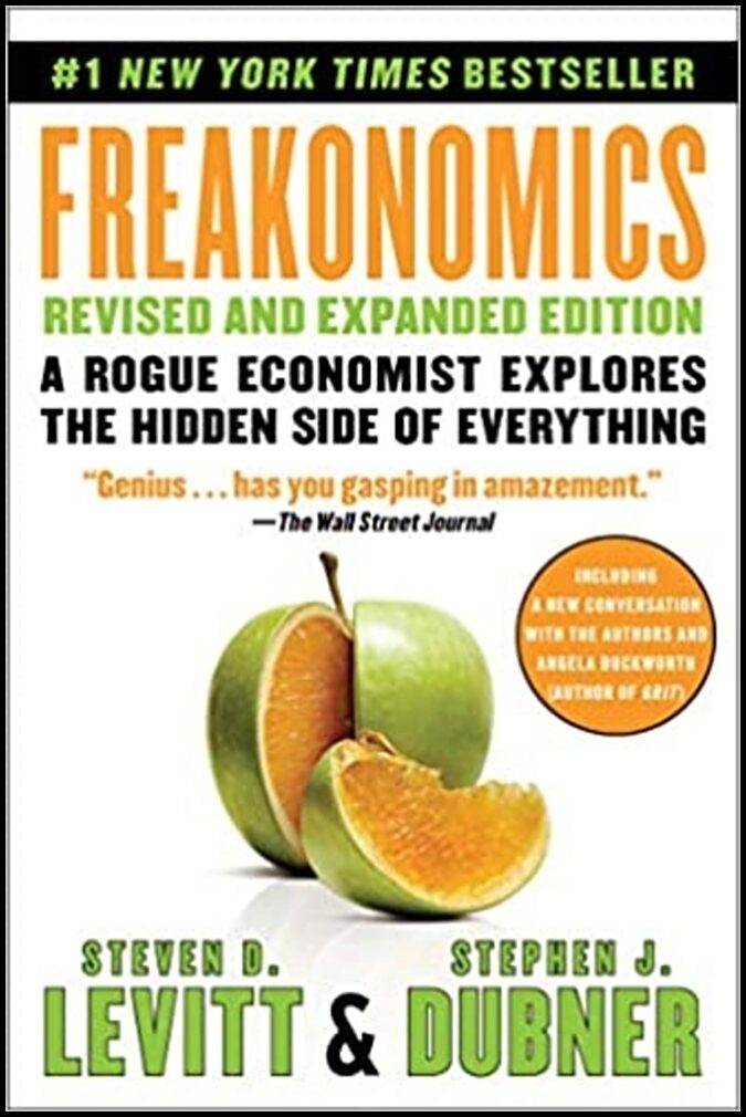 Dubner, Stephen J.| Levitt, Steven D | Freakonomics Revised and Expanded Edition