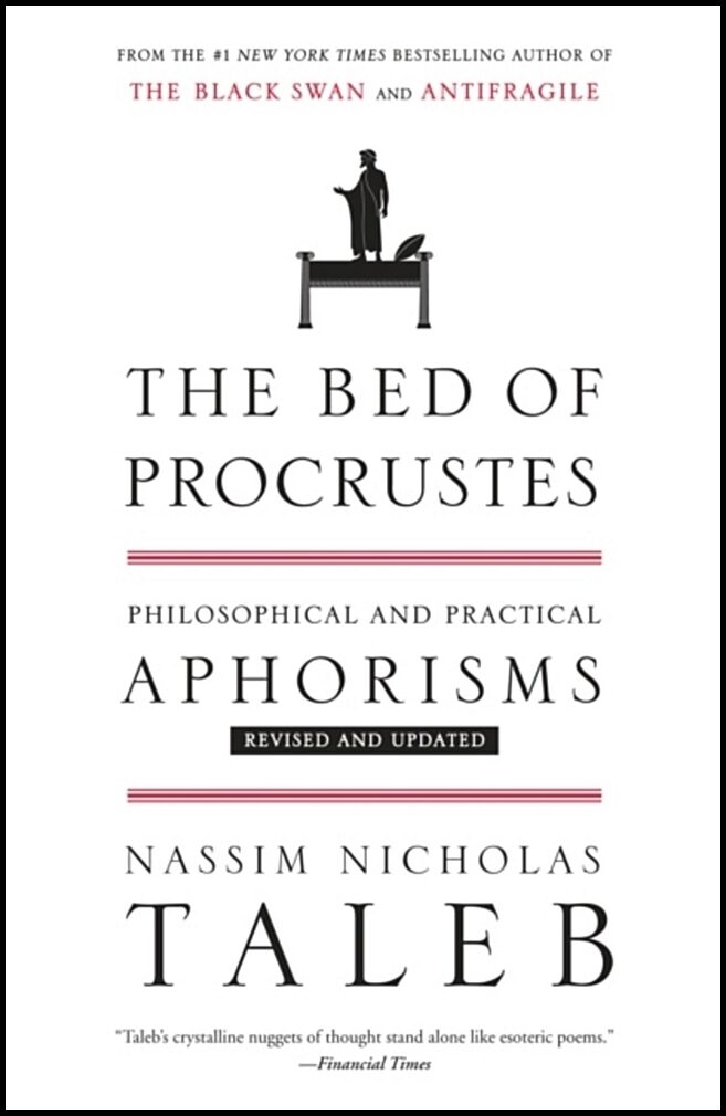 Taleb, Nassim Nicholas | The Bed of Procrustes