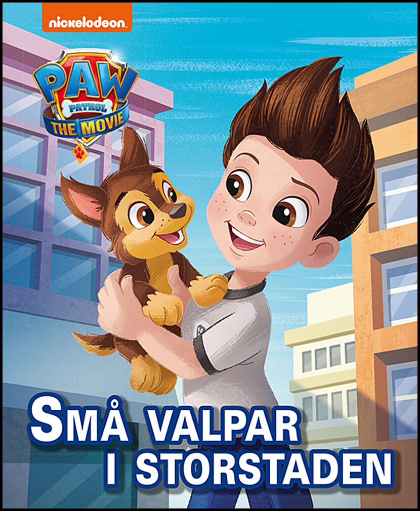 Paw Patrol-filmen. Små valpar i storstaden
