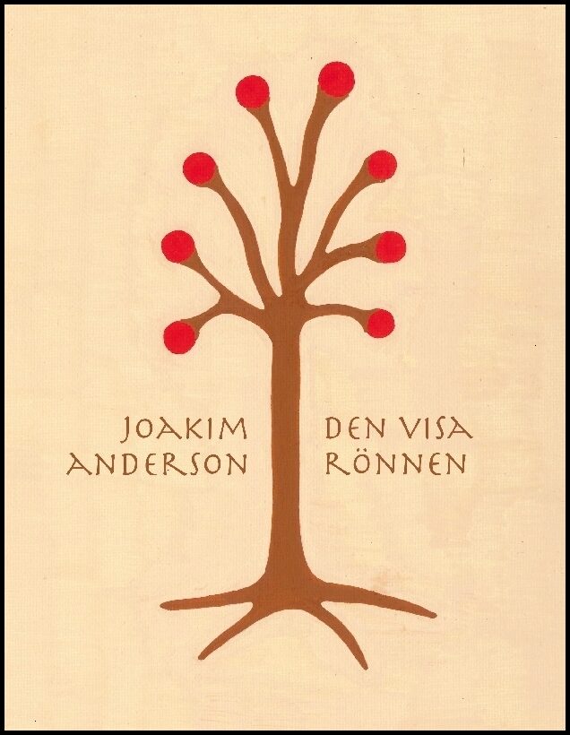 Anderson, Joakim | Den visa rönnen