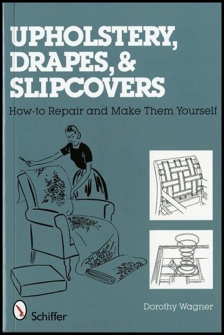 Dorothy Wagner | Upholstery, Drapes, And Slipcovers