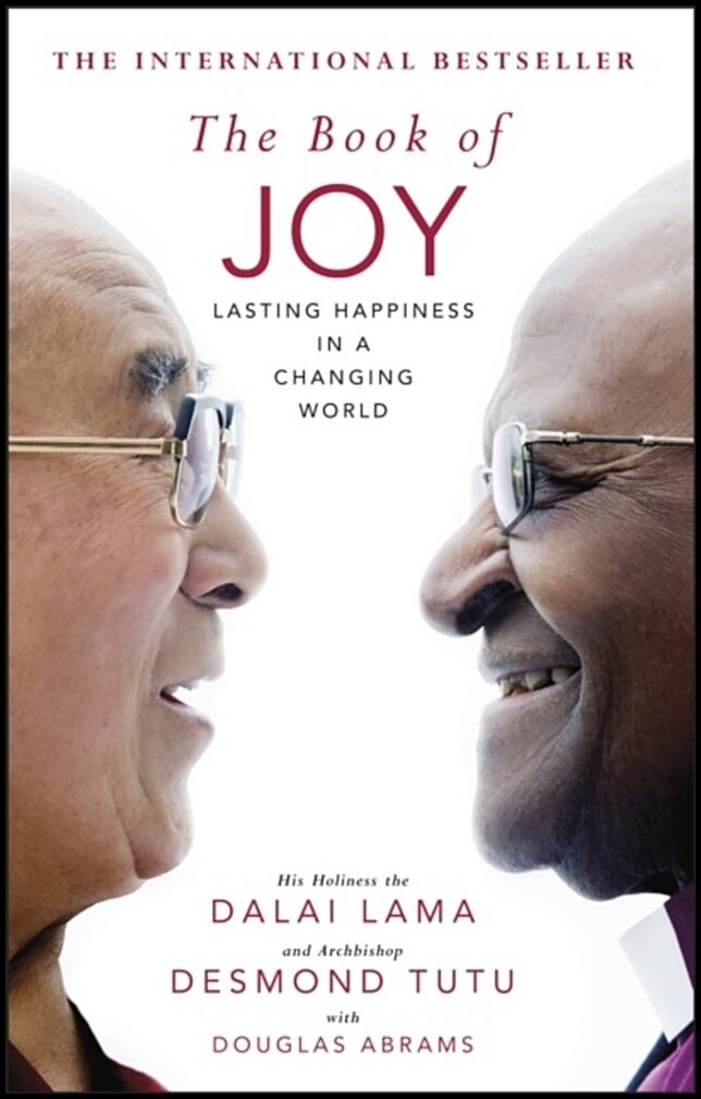 Dalai Lama and Tutu, Desmond | The Book of Joy