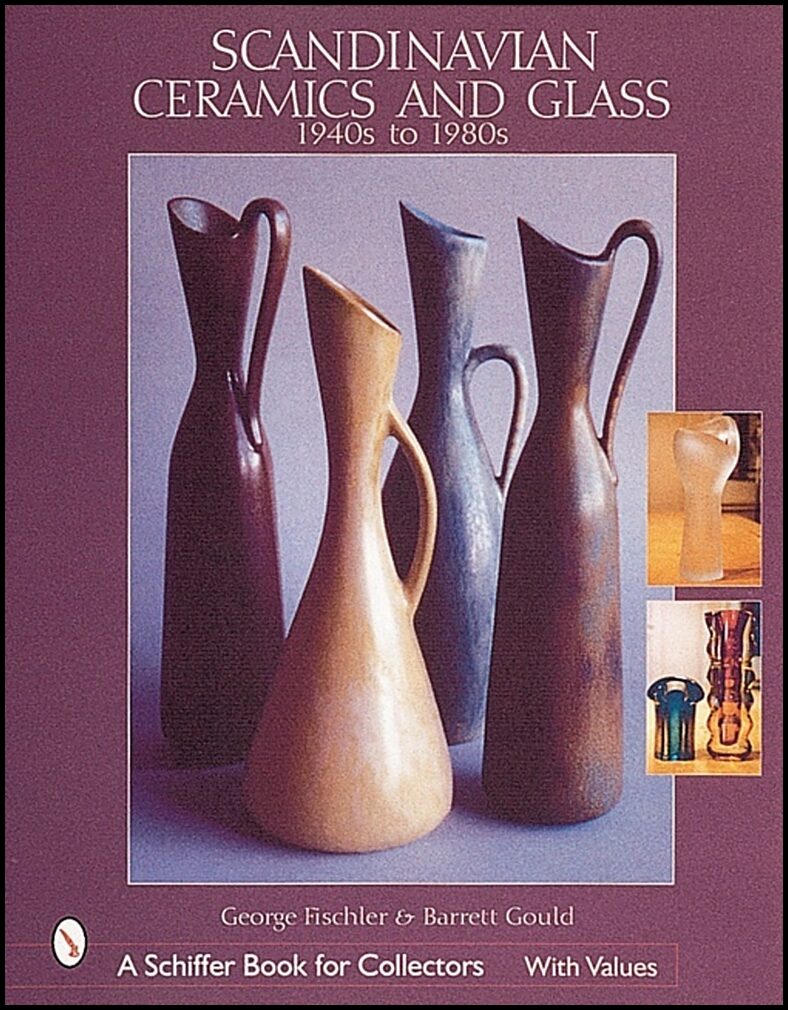 Barrett, Gould | Scandinavian ceramics and glass : 1940s to 1980s