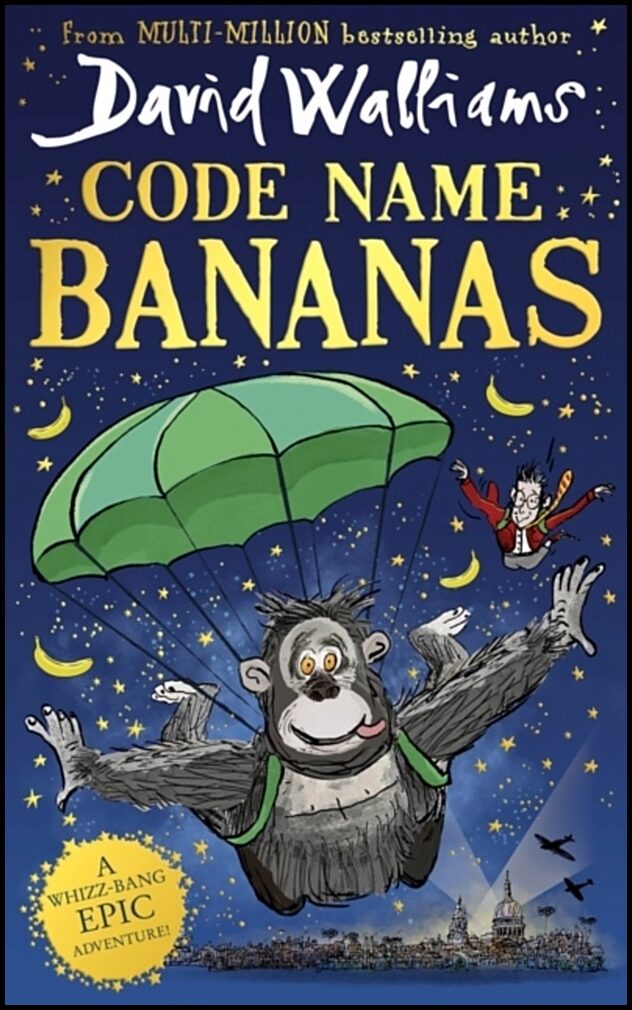 Walliams, David | Code Name Bananas