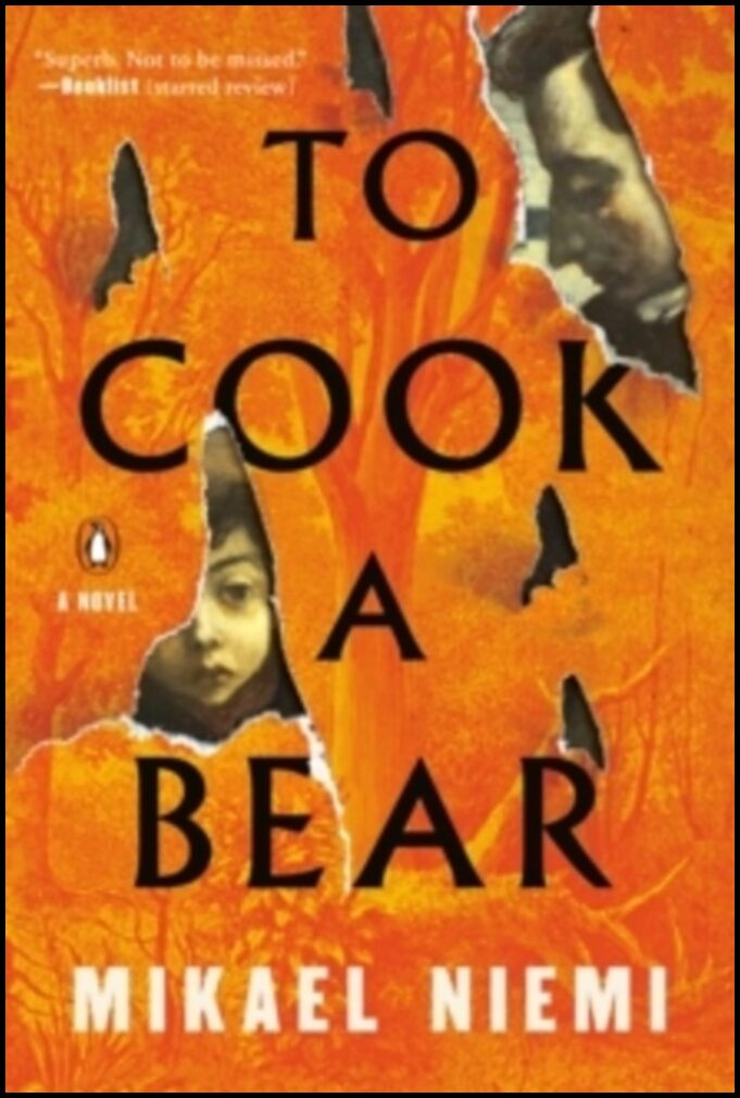 Niemi, Mikael | To Cook a Bear