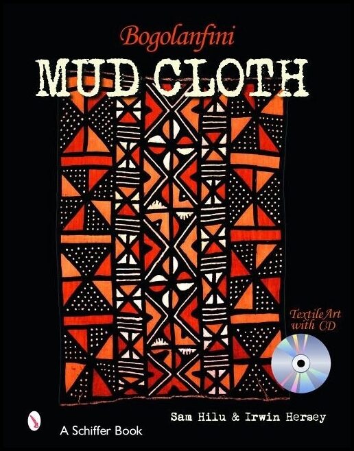 Hilu, Sam | Bogolanfini mud cloth : Textile art with cd