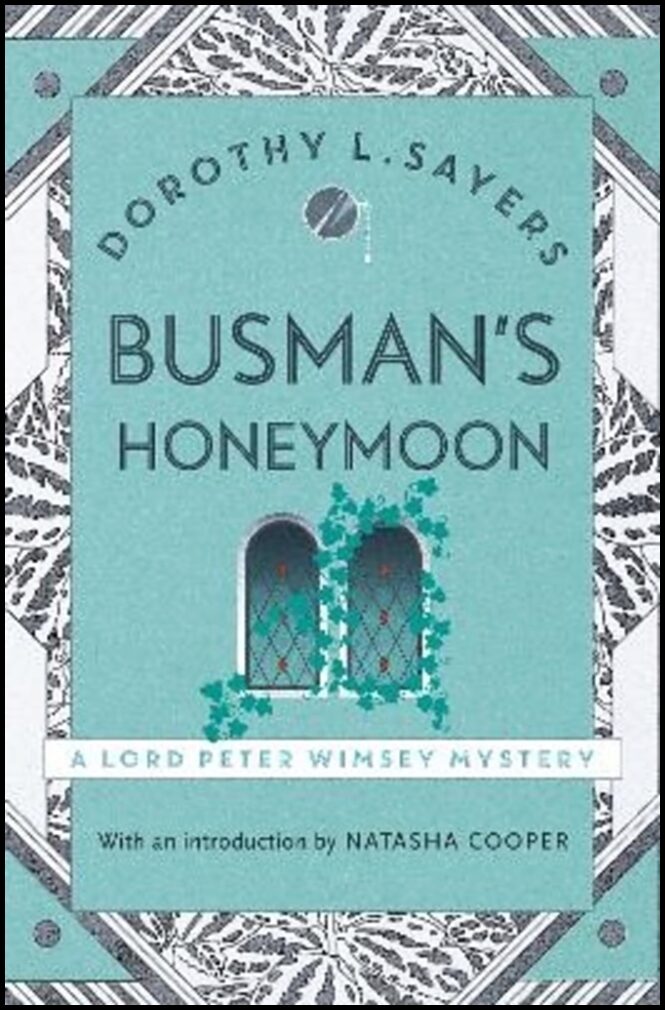 Sayers, Dorothy L | Busman's Honeymoon