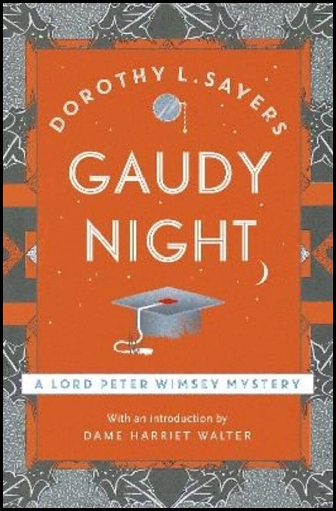 Sayers, Dorothy L | Gaudy Night