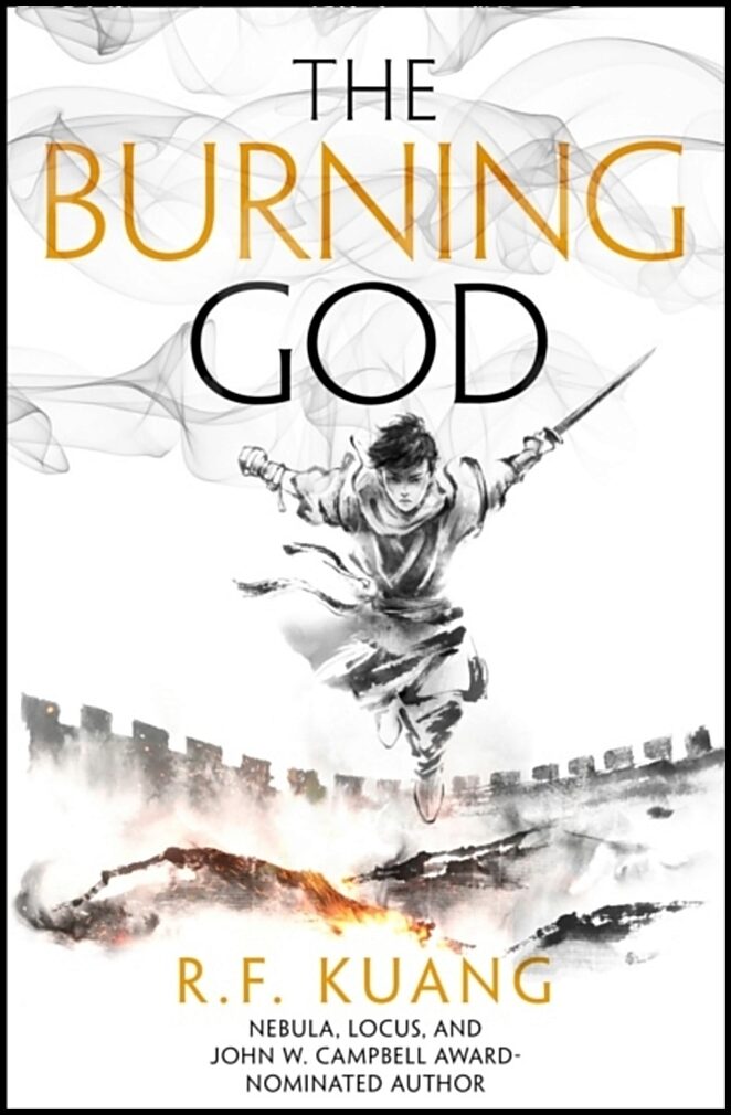 Kuang, R.F. | The Burning God