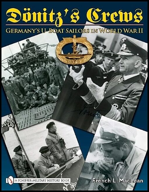 Maclean, French L. | Doenitzs crews : Germanys u-boat sailors in world war ii