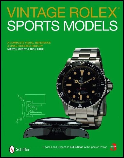 Urul, Nick | Vintage rolex (r) sports models : A complete visual reference & unauthorize