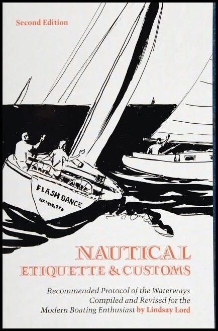 Lindsay Lord | Nautical Etiquette & Customs